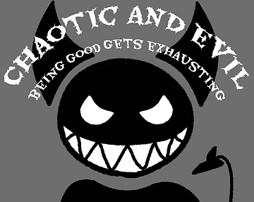 chaotic and evil